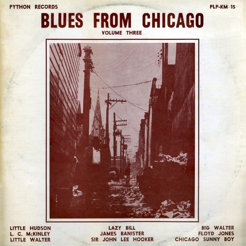 Blues From Chicago Volume Three