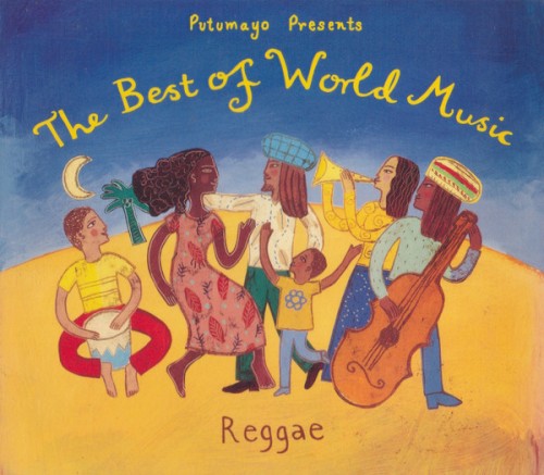 Putumayo Presents: The Best of World Music: Reggae