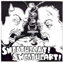 Sweetheart! Sweetheart!