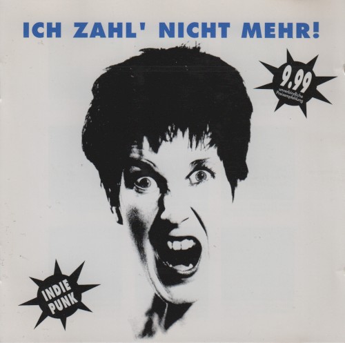 Ich zahl’ nicht mehr! Indie & Punk