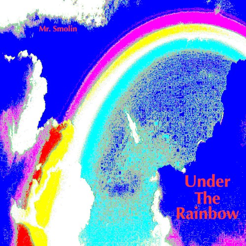 Under the Rainbow