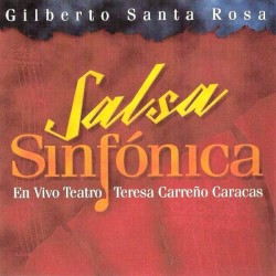 Salsa sinfónica: En vivo Teatro Teresa Carreño Caracas
