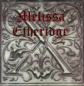 Melissa Etheridge