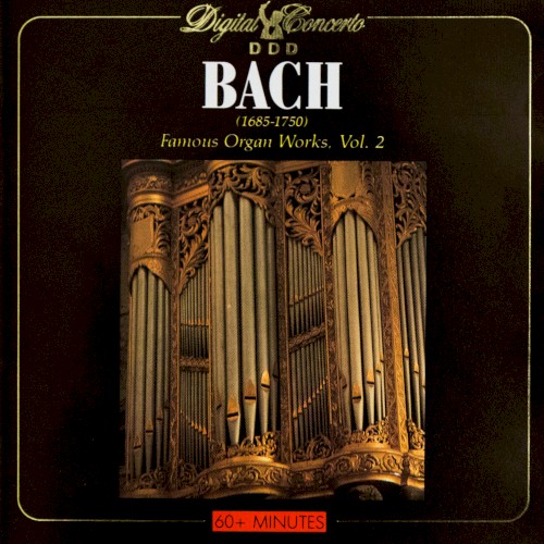 Famous Organ Works, Vol. 2