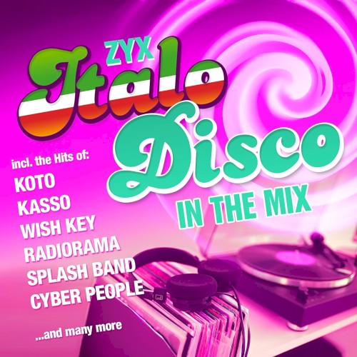 ZYX Italo Disco: In the Mix