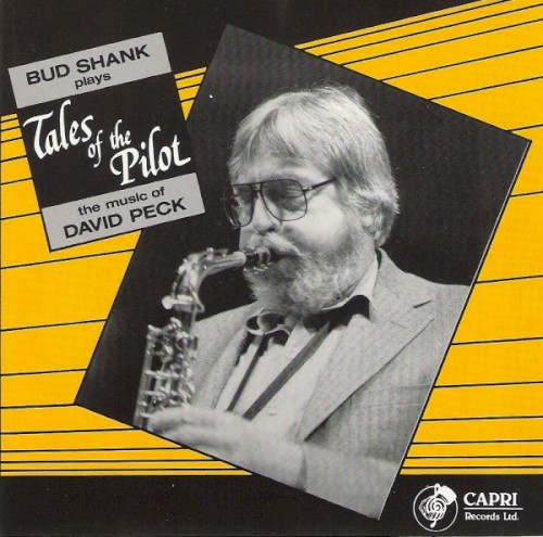 Tales of the Pilot - The Music of David Peck