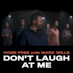 Don't Laugh at Me