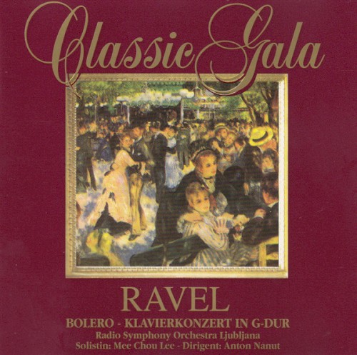 Classic Gala - Bolero - Klavierkonzert In G-Dur