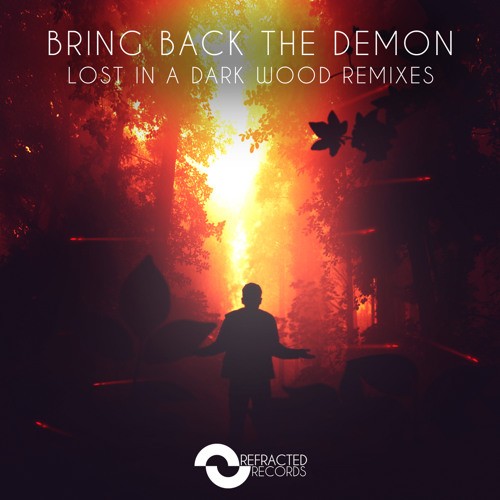 Lost in a Dark Wood Remixes