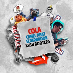 Cola (KVSH Bootleg)