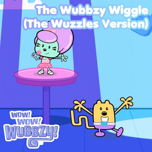 The Wubbzy Wiggle (The Wuzzles version)