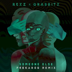 Someone Else (PEEKABOO remix)