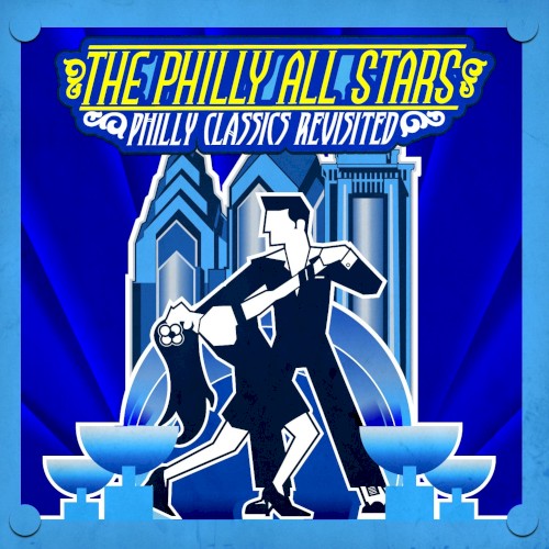 Philly Classics Revisited (Digitally Remastered)