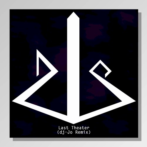 Last Theater (dj-Jo remix)