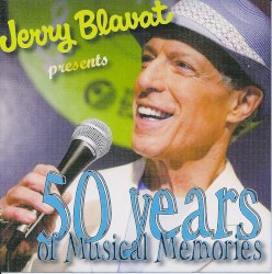 Jerry Blavat presents: 50 Years of Musical Memories