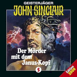Geisterjäger John Sinclair Folge 005: Der Mörder mit dem Januskopf