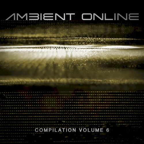 Ambient Online Compilation: Volume 6