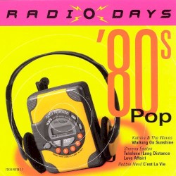 Radio Days: ’80s Pop