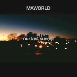 Our Last Sunset