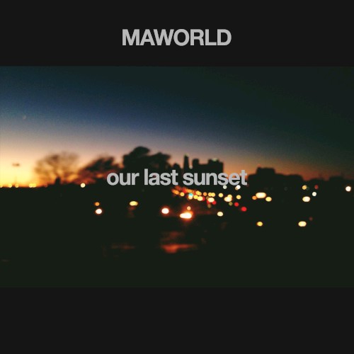 Our Last Sunset