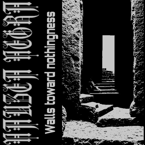 Walls towards nothingness