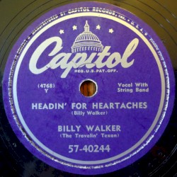 Headin’ for Heartaches / Don’t Be Afraid to Call Me