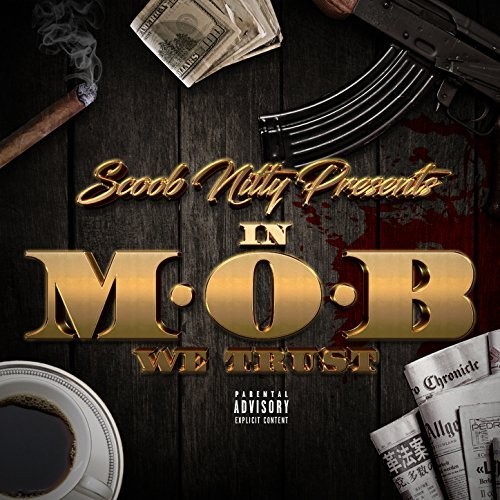 In M.O.B We Trust