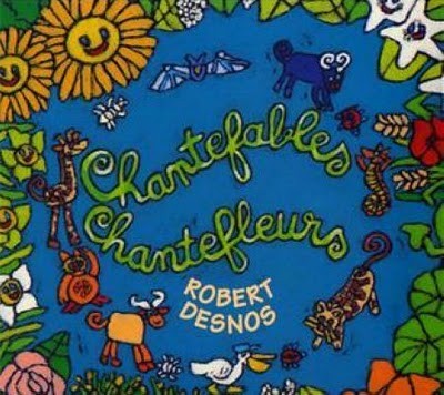 Chantefables Chantefleurs