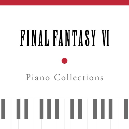 Piano Collections: Final Fantasy VI