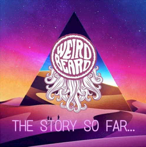 The Story So Far…