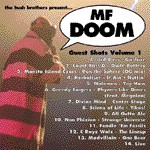 MF DOOM Guest Shots, Volume 1