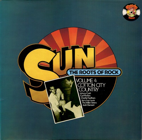 Sun - The Roots of Rock, Volume 4: Cotton City Country