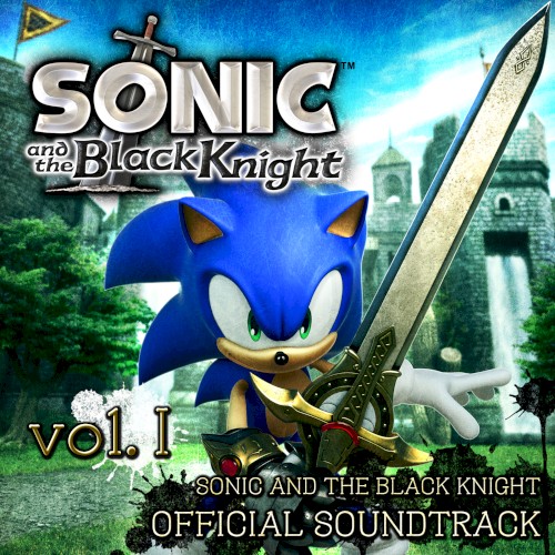 Sonic And The Black Knight Official Soundtrack, Vol. 1