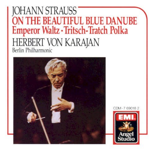 On the Beautiful Blue Danube / Emperor Waltz - Tritsch-Tratch Polka