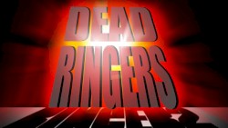 Dead Ringers