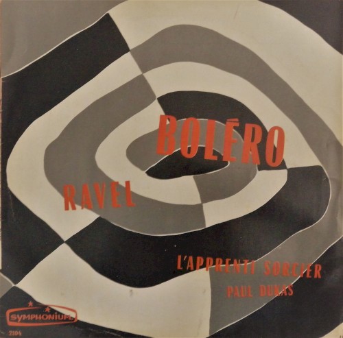 Ravel: Boléro / Dukas: L’apprenti sorcier
