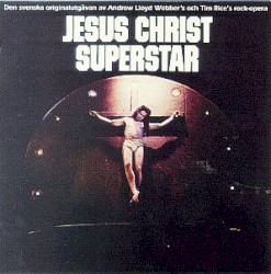 Jesus Christ Superstar