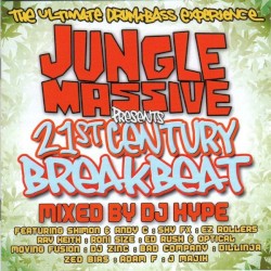Jungle Massive Presents 21st Century Breakbeat