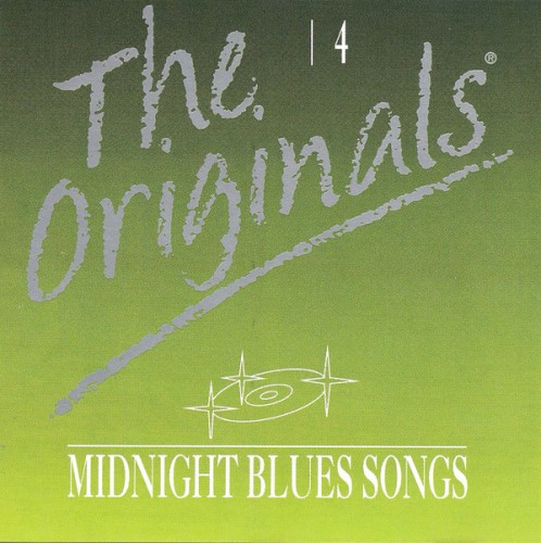The Originals: Midnight Blues Songs, 4