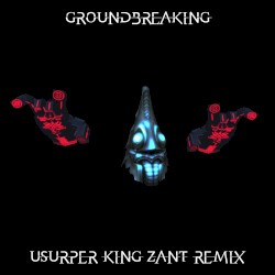 Usurper King Zant Remix
