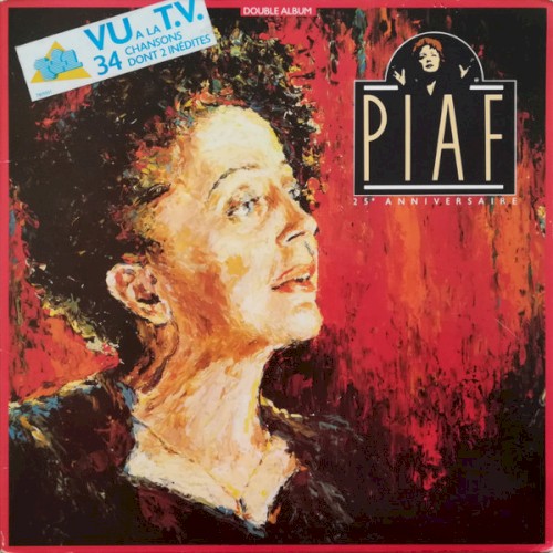 Piaf – 25e Anniversaire