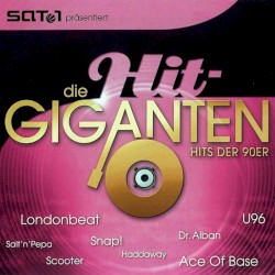 Die Hit-Giganten: Hits der 90er