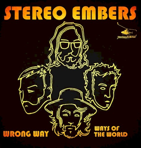 Wrong Way / Ways of the World