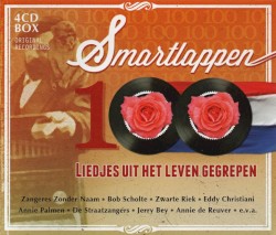 100 smartlappen: Liedjes uit het leven gegrepen