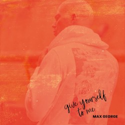 Give Yourself to Me