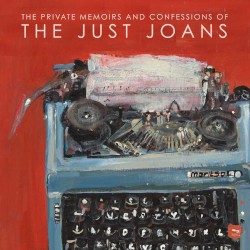 The Private Memoirs and Confessions of The Just Joans