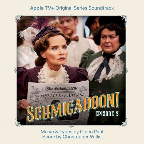 Schmigadoon! Episode 5 (Apple TV+ Original Series Soundtrack)