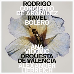 Rodrigo: Concierto de Aranjuez - Ravel: Bolero, M. 81 (Live)