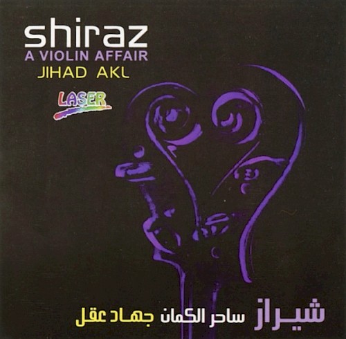 Shiraz - A Violin Affair