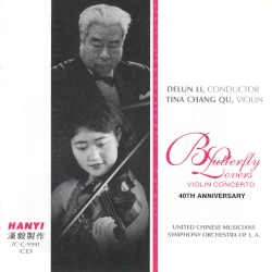 “Butterfly Lovers” Violin Concerto: 40th Anniversary
